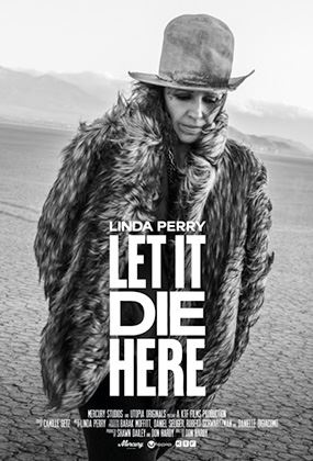 Linda Perry: Let it Die Here